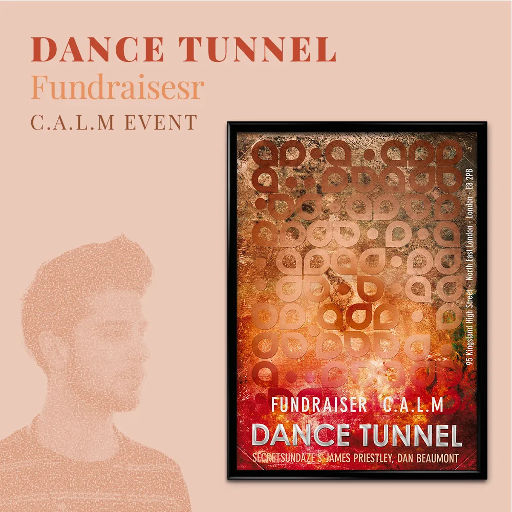A poster for a fundraising event titled "Dance Tunnel" features C.A.L.M., showcasing Secret Sundaze, James Priestley, and Dan Beaumont. The background boasts an abstract pattern with brown and tan tones. A person gazes intently at the poster.